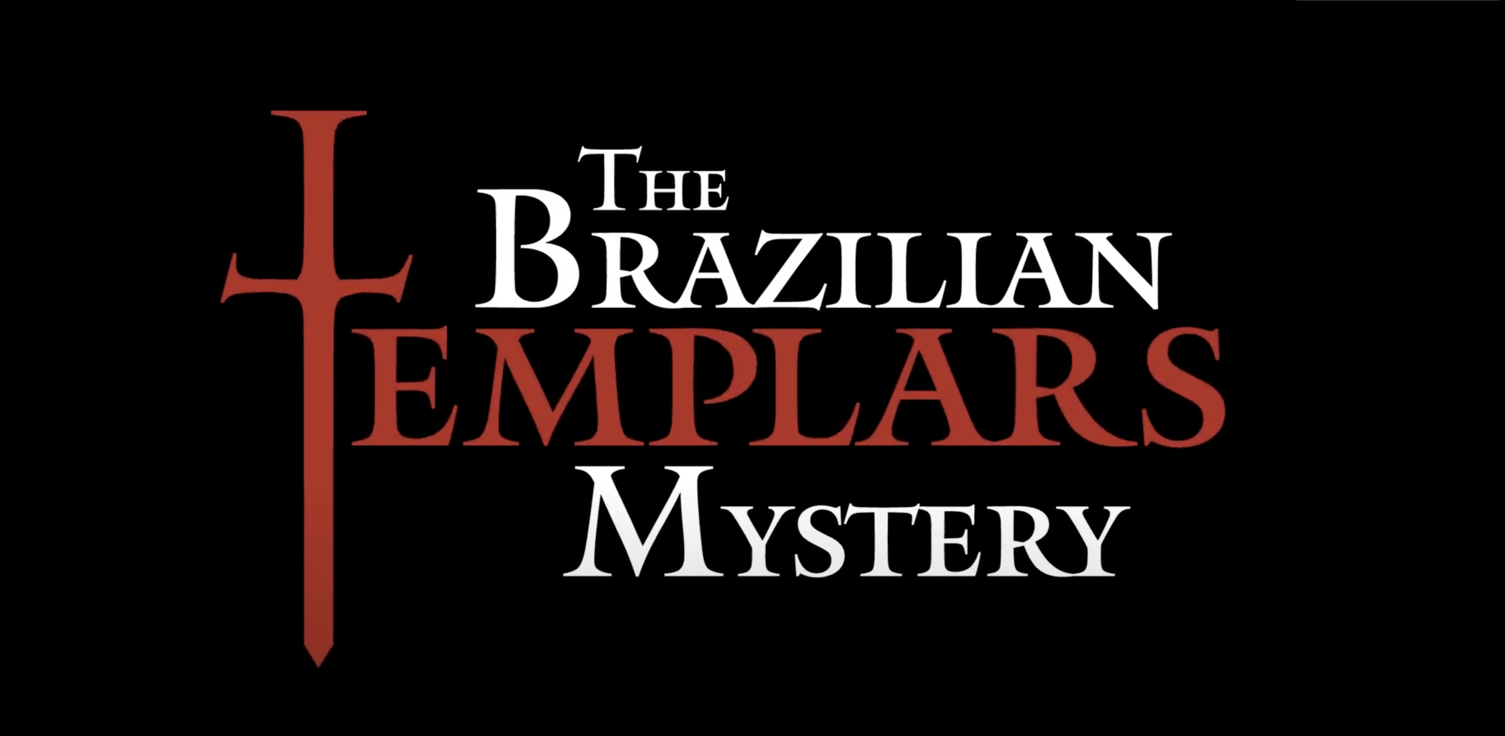 The Brazilian Templars Mystery